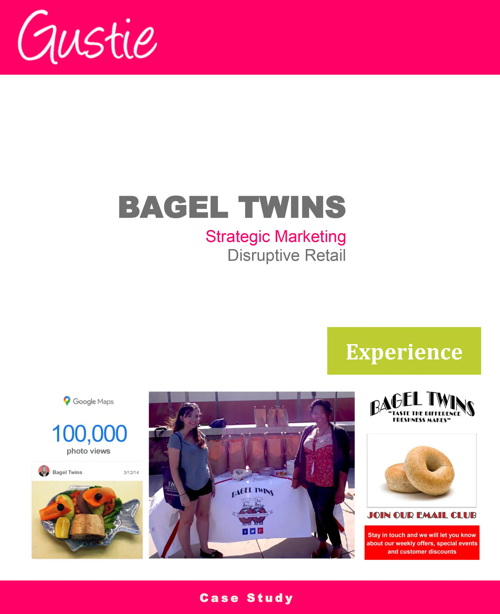 Case Study - Bagel Twins