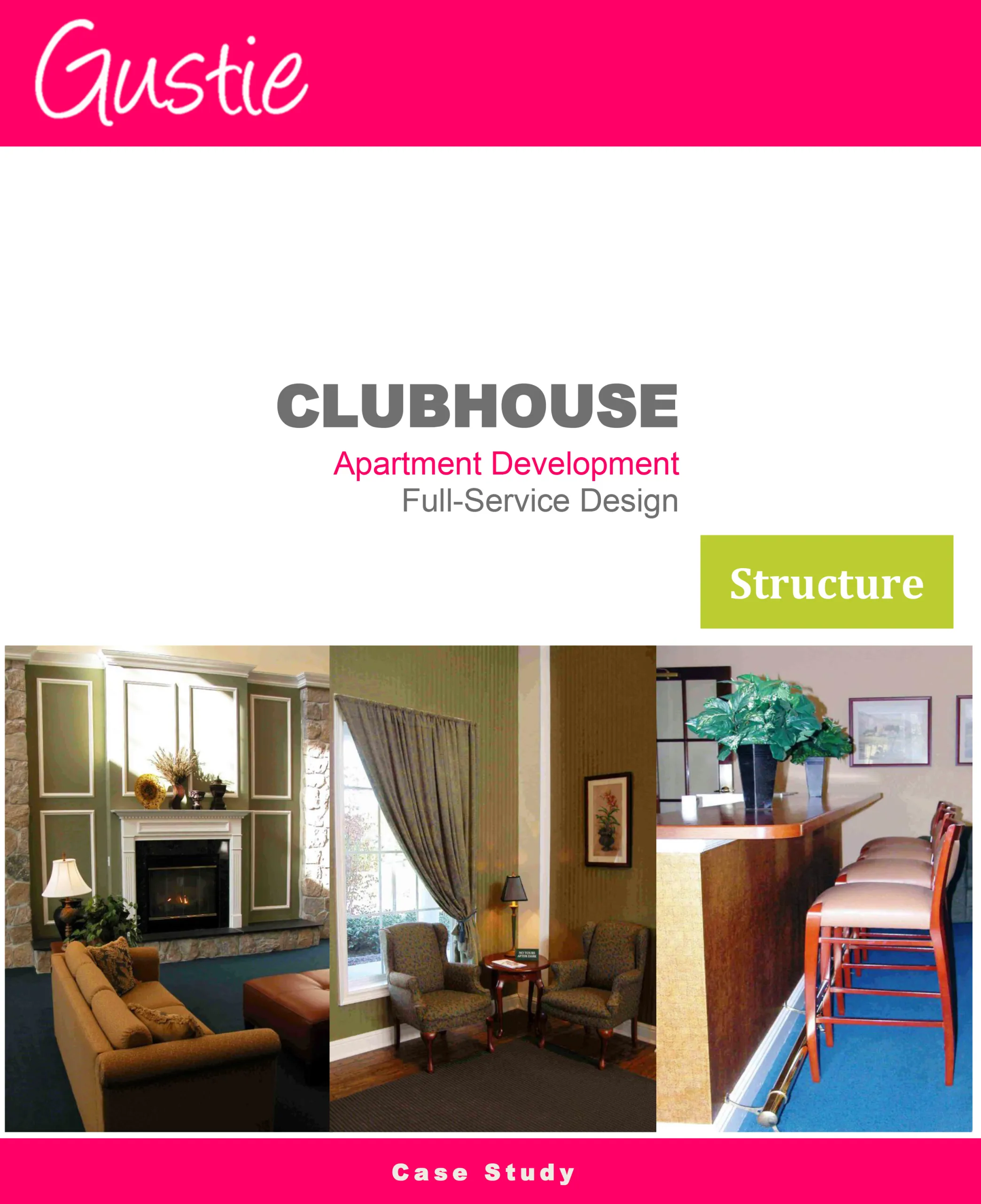 Case Study - Clubhouse Interiors